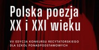 Polska poezja XX i XXI wieku - konkurs recytatorski na UWM