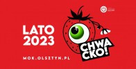 Chwackie lato artystyczne w Olsztynie